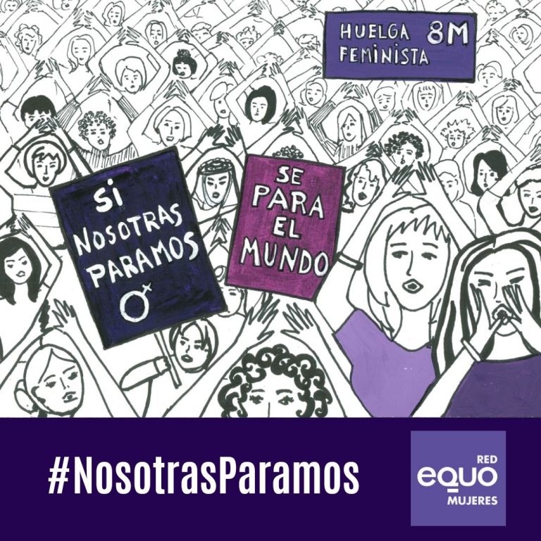 8 de Marzo Día Internacional de las Mujeres ¡Si nosotras paramos, se para el mundo!