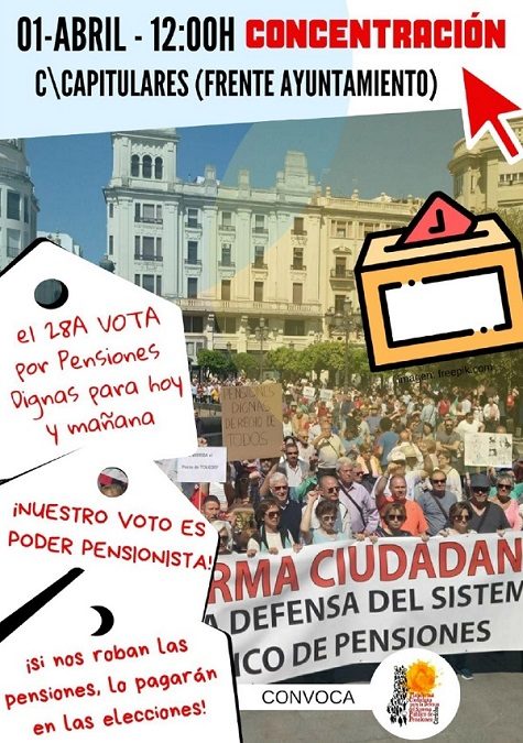Plataforma Ciudadana en Defensa del Sistema Público de Pensiones: «si nos roban las pensiones, lo pagarán en las elecciones»