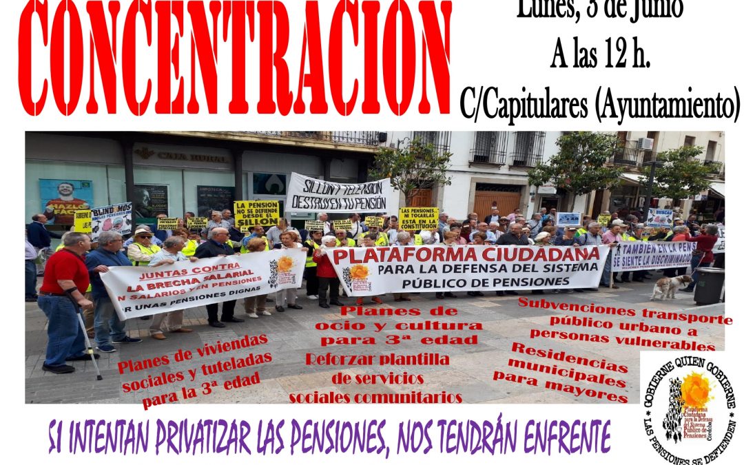 La Plataforma en Defensa de la Pensiones convoca nueva concentración el lunes frente al Ayuntamiento