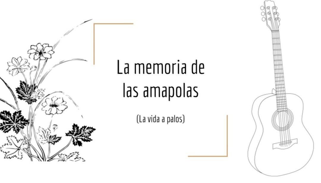 «La vida a palos», de Antonio Manuel Rodríguez, segunda entrega: «La memoria de las amapolas».