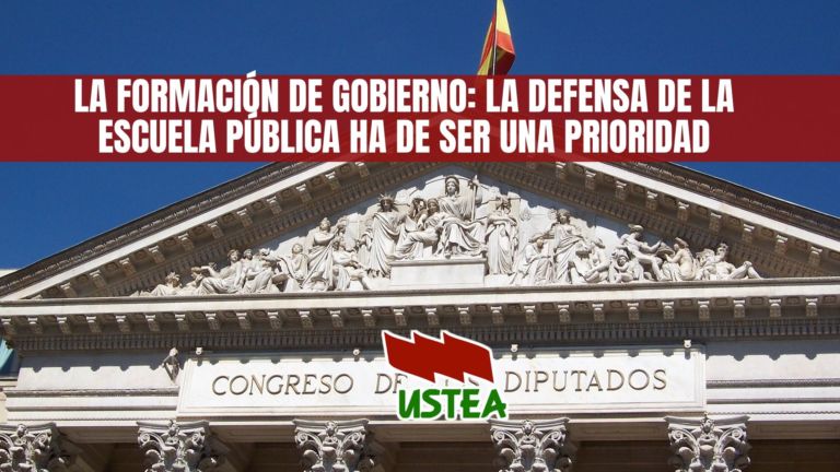 USTEA reivindica ante el nuevo gobierno la defensa de la escuela pública como prioridad