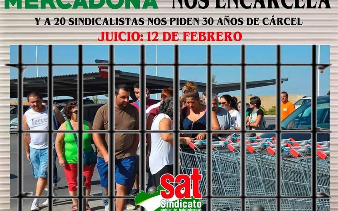 Miembros del Sindicato Andaluz de Trabajadores van mañana a juicio por «la expropiación a Mercadona» en 2012