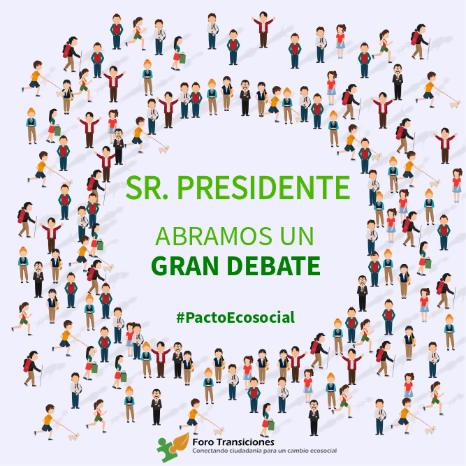 Sr. Presidente, superemos esta catástrofe con la mirada puesta en la emergencia social y ecológica