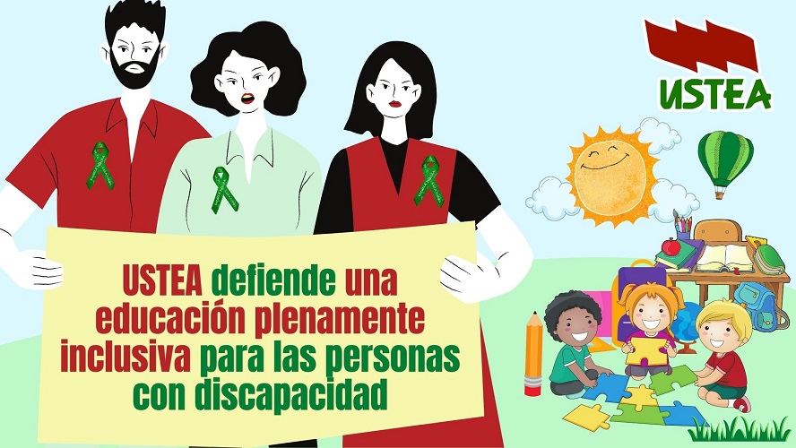 USTEA defiende una educación plenamente inclusiva para las personas con discapacidad