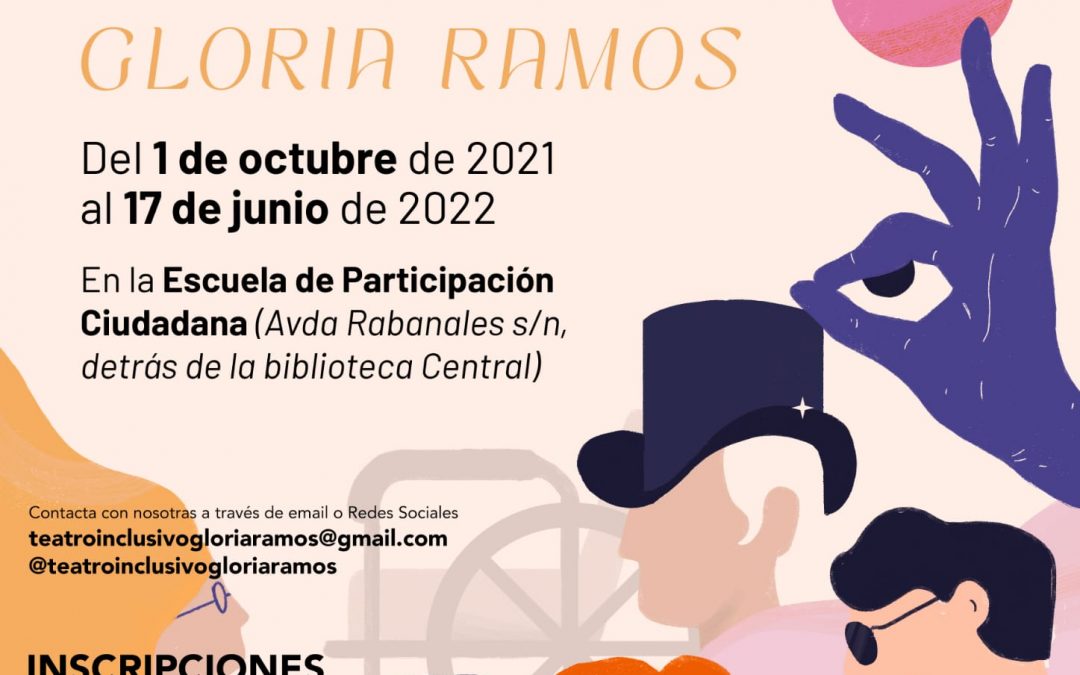 ¿Quieres ser alumna o alumno de la Escuela de Teatro Inclusivo y Accesible Gloria Ramos?