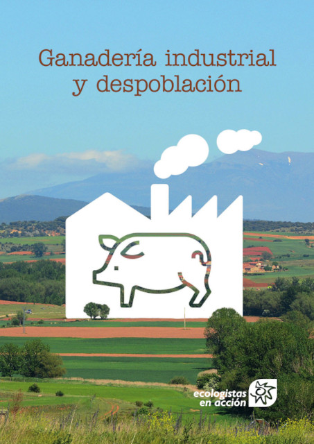 Ecologistas en Acción Andalucía denuncia que la ganadería industrial causa despoblación rural