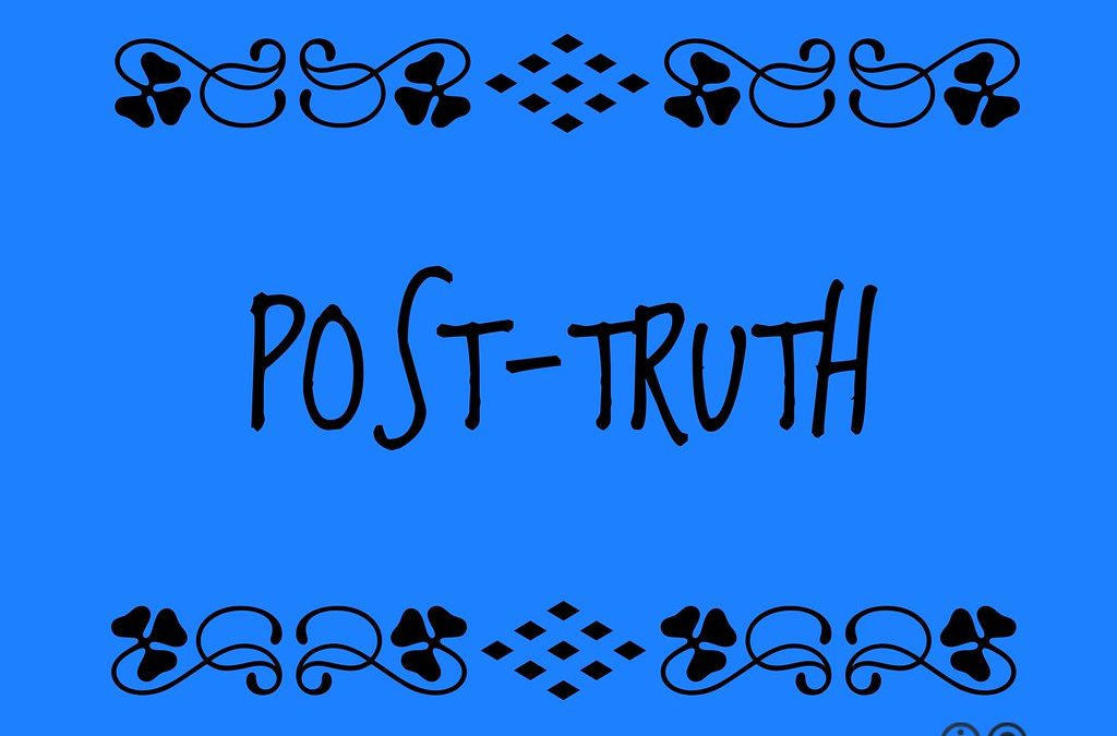 Pensamiento único y «postverdad»
