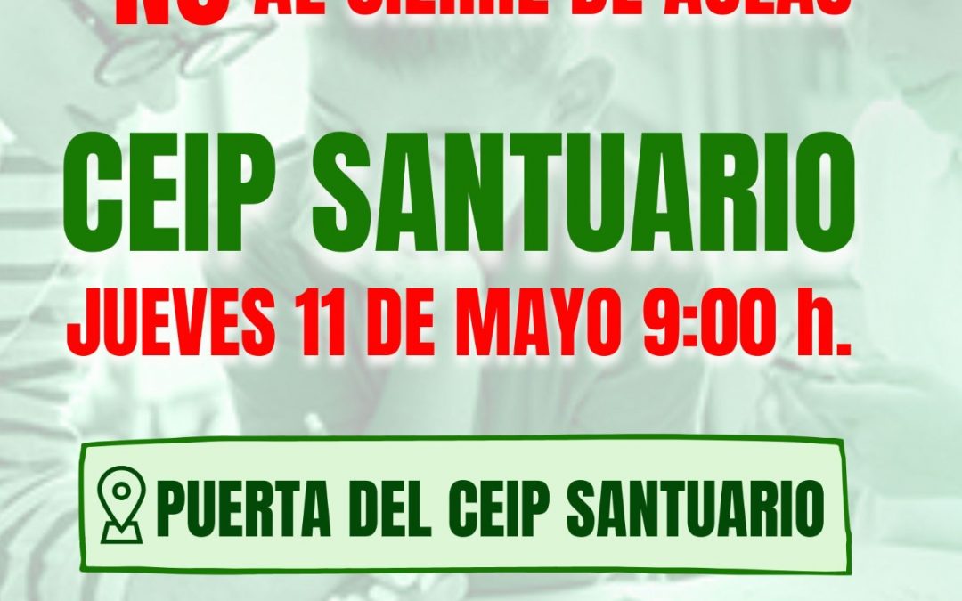 El AMPA «El Caimán», del CEIP Santuario, se moviliza contra el cierre de aulas