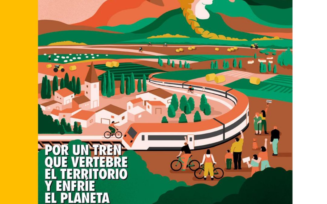 Organizaciones de todo el Estado se movilizan unidas en defensa del ferrocarril