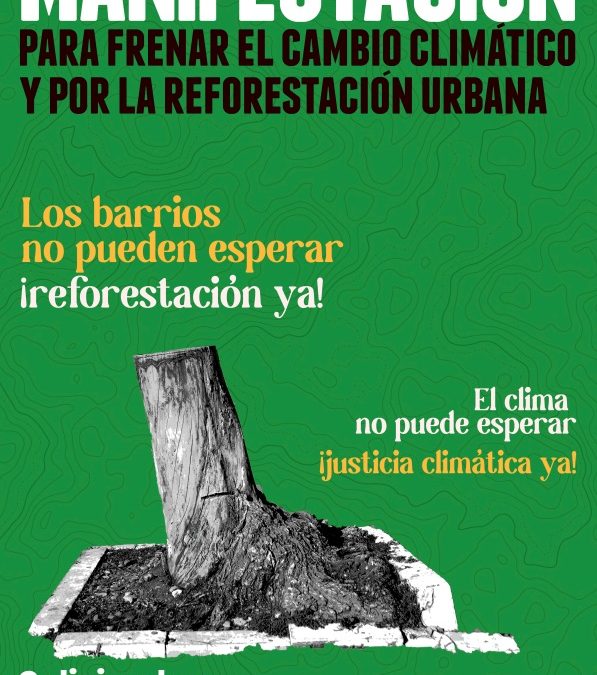 38 organizaciones participarán en la manifestación por el Clima de mañana sábado