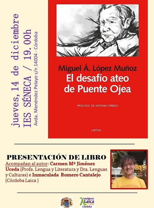 Presentación de «El desafío ateo de Puente Ojea», de Miguel Ángel López Muñoz