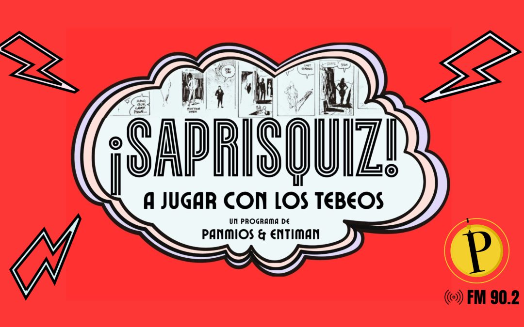 Viñeta a viñeta en el nuevo ¡Saprisquiz!